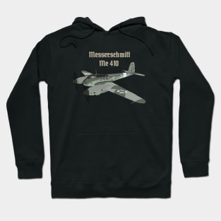 Messerschmitt Me 410 Hornisse German WW2 Heavy Fighter Hoodie